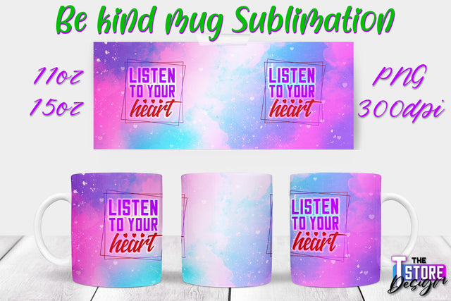 Be Kind Mug Quotes Sublimation | Coffee 11 Oz | 15 Oz Mug Sublimation Sublimation The T Store Design 