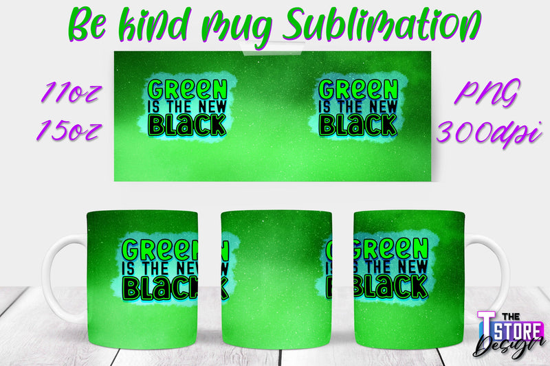 Be Kind Mug Quotes Sublimation | Coffee 11 Oz | 15 Oz Mug Sublimation Sublimation The T Store Design 