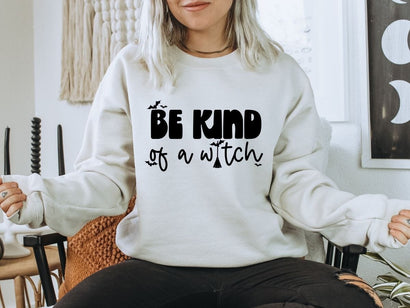 Be Kind of a Witch | Spooky and Sassy Witch SVG Design for DIY Projects SVG So Fontsy Design Shop 