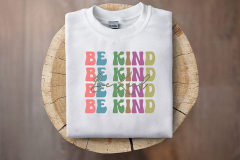 Be Kind PNG I Tshirt Quotes Sublimation Sublimation Happy Printables Club 