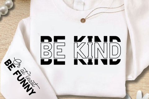 Be Kind Sleeve SVG Design SVG Regulrcrative 