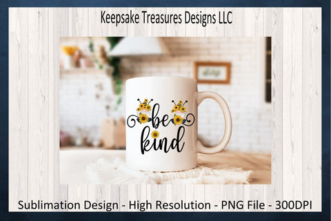 Be Kind Spring Sunflower Gnome, Bee Gnome, Sublimation PNG Design, Digital Download Sublimation Keepsake Treasures Designs LLC. 