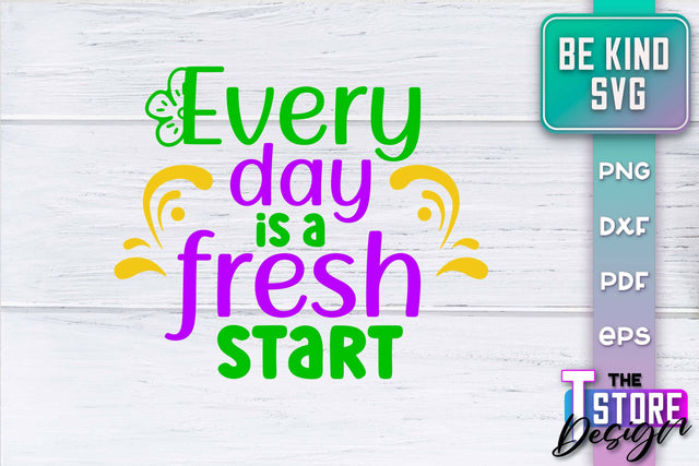 Be Kind SVG | Kindness Quotes SVG | Happy Design v.1 SVG The T Store Design 