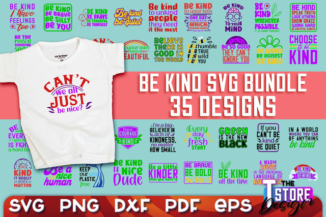 Be Kind SVG | Kindness Quotes SVG | Happy Design v.1 SVG The T Store Design 