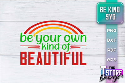 Be Kind SVG | Kindness Quotes SVG | Happy Design v.1 SVG The T Store Design 