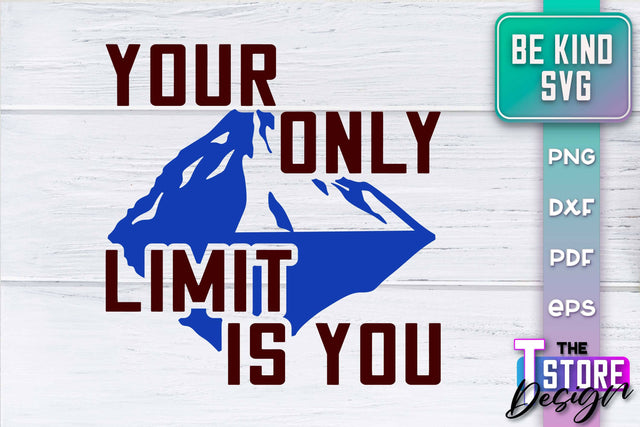 Be Kind SVG | Kindness Quotes SVG | Happy Design v.2 SVG The T Store Design 