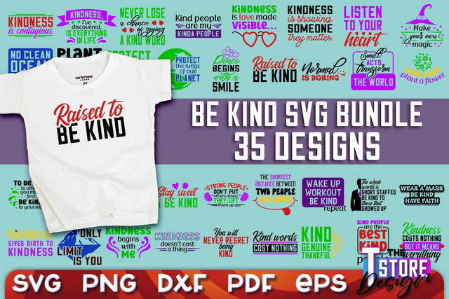 Be Kind SVG | Kindness Quotes SVG | Happy Design v.2 SVG The T Store Design 