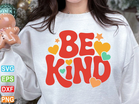 Be Kind SVG PNG, Kindness Svg, Kind Quote Svg SVG Creativeart88 