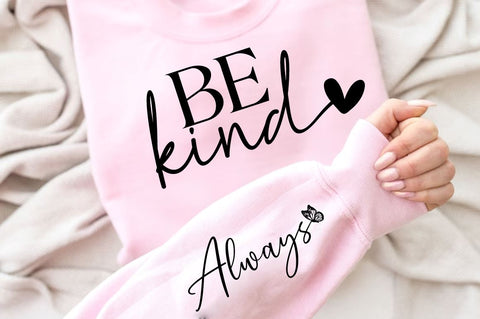 be kind SVG Sleeve Design SVG Designangry 