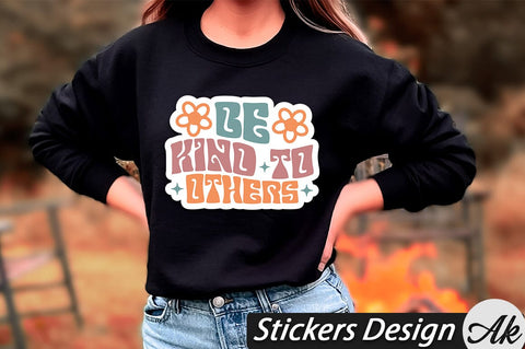Be kind to others Stickers Design SVG akazaddesign 