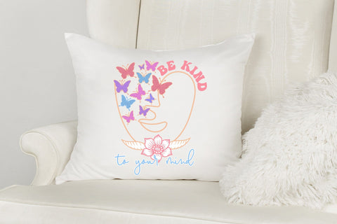 Be Kind to Your Mind, Positive Quote Sublimation Sublimation CraftLabSVG 