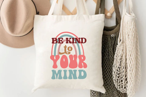 Be kind to your mind Svg Design SVG Regulrcrative 