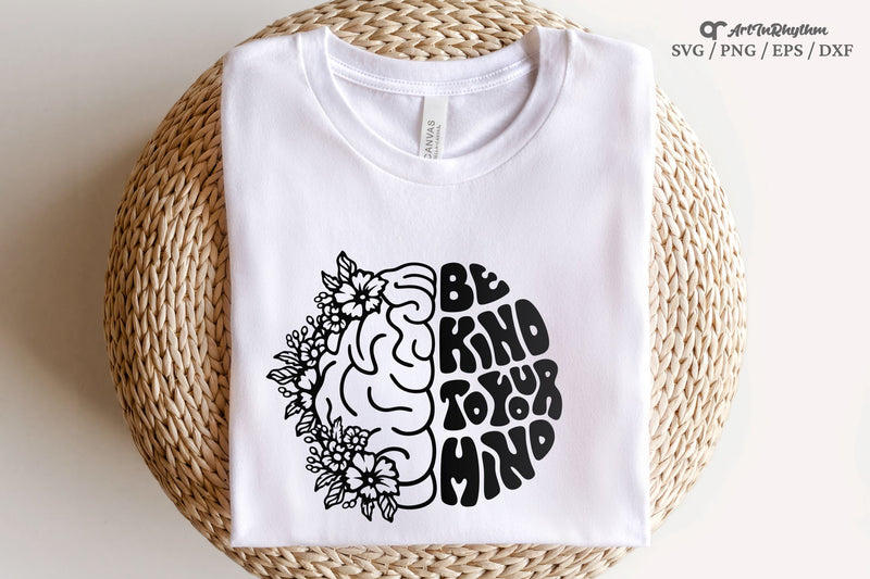 Be kind to your mind Svg, Mental Health Svg, Floral Brain Svg - So Fontsy