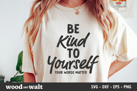 Be Kind To Your Mind SVG | Mental Health SVG SVG Wood And Walt 