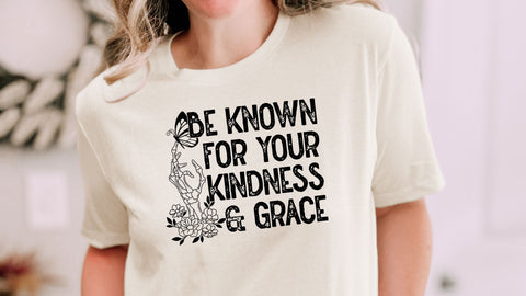Be Known For Your Kindness and Grace SVG, Skeleton Hand SVG, Inspirational Quote Cut File SVG So Fontsy VIP Design Shop 