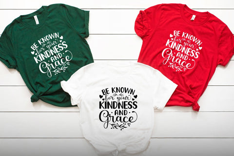 Be Known for Your Kindness and Grace SVG SVG CraftLabSVG 