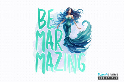 Be mar mazing Sublimation Design Sublimation Regulrcrative 