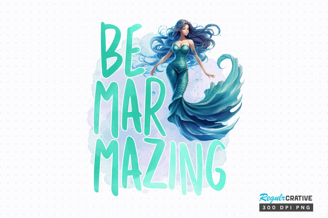 Be mar mazing Sublimation Design Sublimation Regulrcrative 