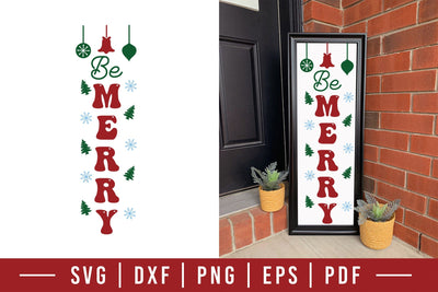 Be Merry, Christmas Porch Sign SVG SVG CraftLabSVG 