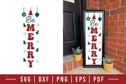 Be Merry, Christmas Porch Sign SVG SVG CraftLabSVG 