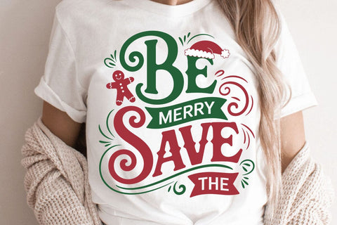 Be Merry Save The SVG Angelina750 