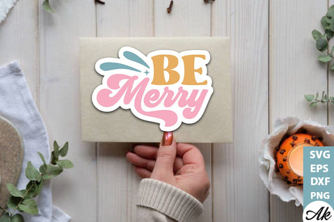 Be merry Stickers Design SVG akazaddesign 