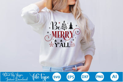 Be Merry Y'all SVG Design, Christmas SVG Design, SVGs,Quotes and Sayings,Food & Drink,On Sale, Print & Cut SVG DesignPlante 503 
