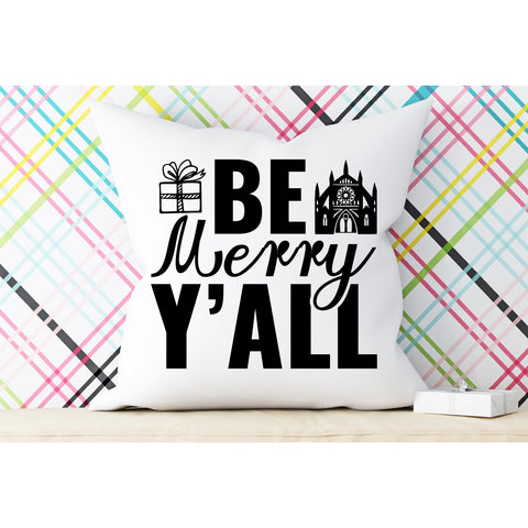 BE MERRY Y'ALL SVG DESIGN SVG Rafiqul20606 