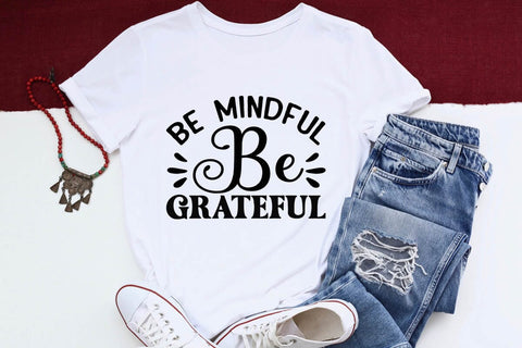 Be mindful be grateful SVG Angelina750 