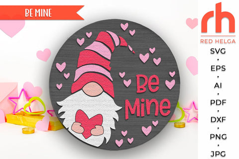 Be Mine Door Sign SVG, Valentine Gnome Hanger Cut File SVG RedHelgaArt 