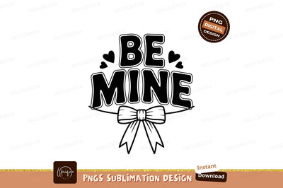 Be Mine Heart Bow Sublimation Png Sublimation Designangry 