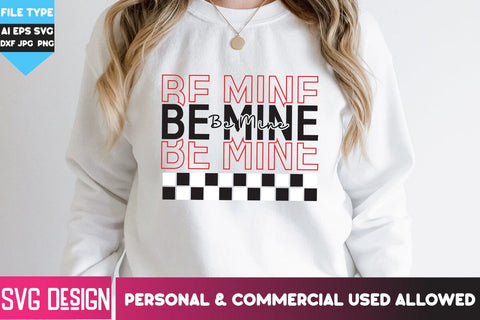 Be Mine SVG Cut File, Be Mine Valentine's Sublimation PNG, Happy Valentine's Day SVG ,Valentine SVG Bundle, Love SVG Bundle SVG BlackCatsMedia 