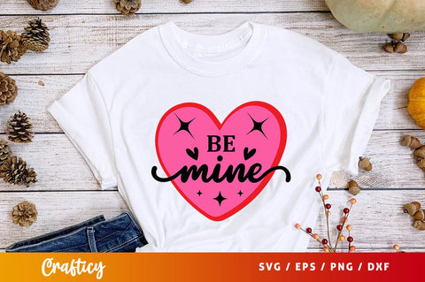 Be mine svg Design SVG Designangry 