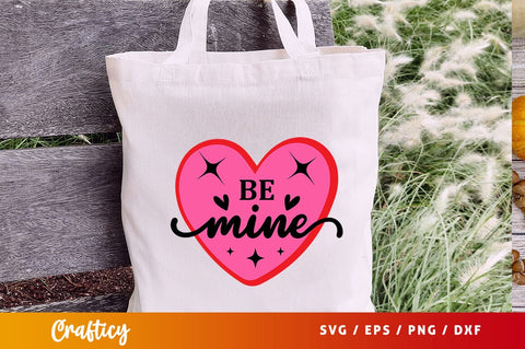 Be mine svg Design SVG Designangry 