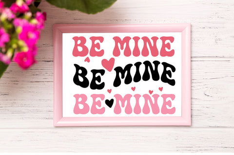 Be mine Svg Design SVG Regulrcrative 