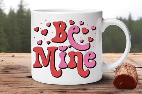 Be mine svg Design SVG Regulrcrative 