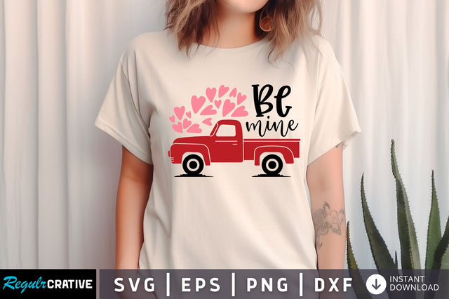 Be mine SVG design SVG Regulrcrative 