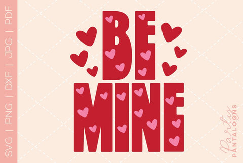 Be mine svg, happy valentines day svg, valentines design svg, valentines heart svg, valentines hearts svg, svg files for valentines SVG Partypantaloons 