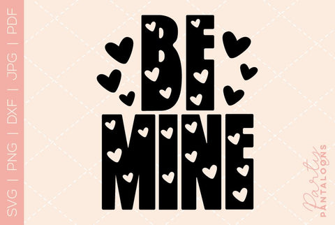 Be mine svg, happy valentines day svg, valentines design svg, valentines heart svg, valentines hearts svg, svg files for valentines SVG Partypantaloons 