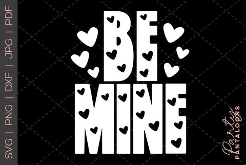 Be mine svg, happy valentines day svg, valentines design svg, valentines heart svg, valentines hearts svg, svg files for valentines SVG Partypantaloons 