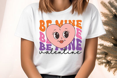 Be mine valentine PNG Design Sublimation Designangry 