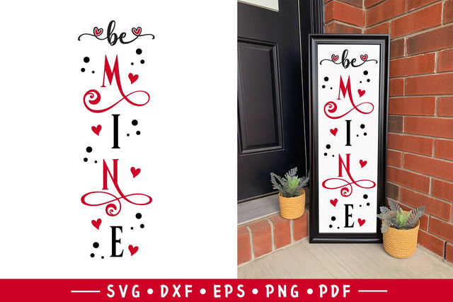 Be Mine, Valentine Porch Sign SVG SVG CraftLabSVG 
