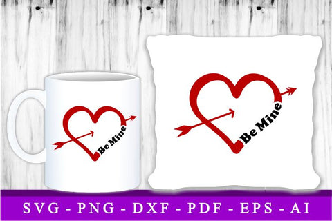 Be Mine, Valentine's Day SVG T shirt Design, Valentine Quote SVG, Love Quotes SVG, Wedding And Family SVG, Valentines Sublimation PNG Designs SVG D2PUTRI Designs 