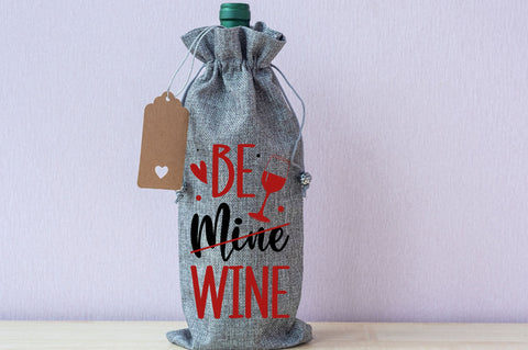 Be mine wine Svg Design SVG Regulrcrative 