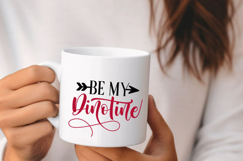 Be my dinotine SVG Design SVG Regulrcrative 