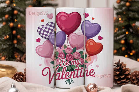 Be My Valentine 20oz Tumbler Wrap Sublimation DesignSVG 