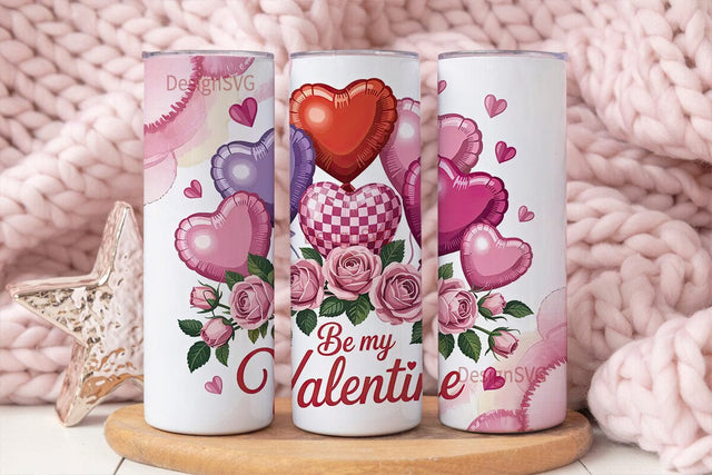 Be My Valentine 20oz Tumbler Wrap Sublimation DesignSVG 