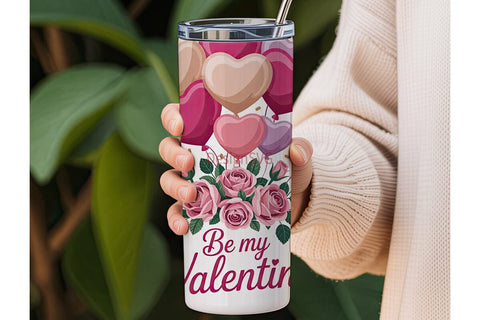 Be My Valentine 20oz Tumbler Wrap Sublimation DesignSVG 