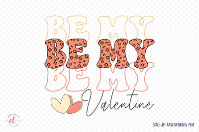 Be My Valentine, Retro Valentine Sublimation Sublimation CraftLabSVG 