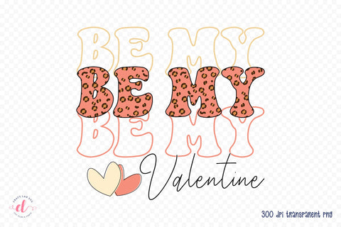 Be My Valentine, Retro Valentine Sublimation Sublimation CraftLabSVG 